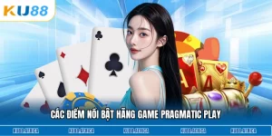 Các điểm nổi bật hãng game Pragmatic Play