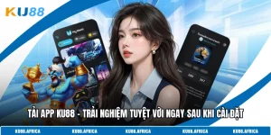 Tải App KU88